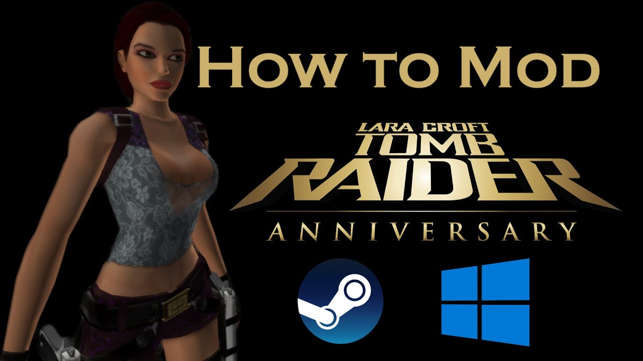 tomb raider anniversary mods