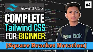 Mastering Square Bracket Notation & Pseudo-Classes in Tailwind CSS