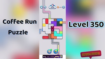 ☕ Coffee Run Puzzle Level 350 Walkthrough 🔍 | Coffee Run Level 350