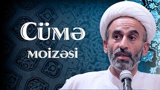 Hacı Əhlimanın Cümə Moizəsi - İmam Əlinin Ə İmam Həsənə Ə Nəsihəti 15.01.2021