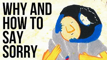 Waarom en hoe je sorry kunt zeggen