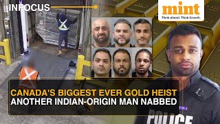 Another Indian-Origin Man Arrested For Canada's Biggest Ever Gold Heist | How The Plot Unravelled