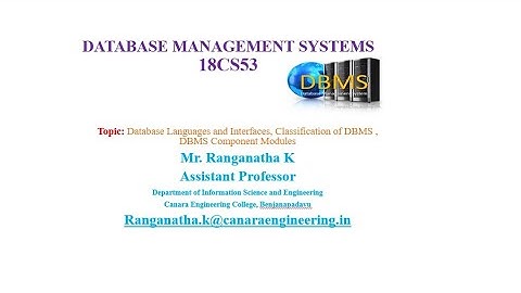 VTU DBMS 18CS53 M1 L4 Database Languages and Interfaces, Classification of DBMS , DBMS Component Mod