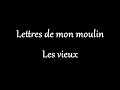 Alphonse daudet  lettres de mon moulin  les vieux