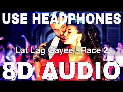 Video Lat Lag Gayee (8D Audio) || Race 2 || Benny Dayal ||... - youtube