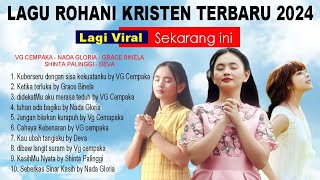 Lagu Rohani Kristen Terbaru 2024 Lagi Viral Sekarang ini