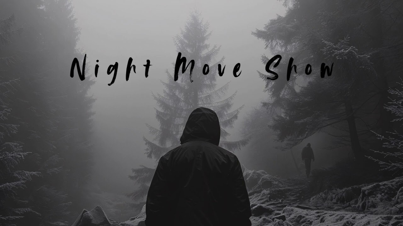 Night Move Show | A Lonely Night Love Song”