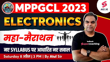 MPPGCL Electronics Marathon 2023 | नए syllabus पर आधारित नए सवाल  MPPGCL Recruitment 2023 | Atul Sir