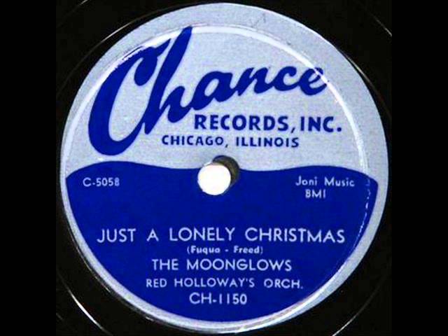 The Moonglows - Just A Lonely Christmas