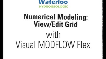 Numerical Modeling: View/Edit Grid