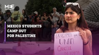 Students at the National Autonomous University of Mexico camp out in solidarity with Palestine