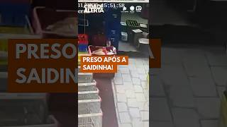 Preso após saidinha