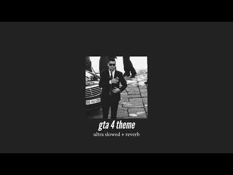 GTA 4 Theme Ultra Slowed Reverb