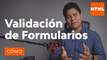 HTML5 - Validación de Formularios HTML con Atributo Pattern