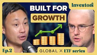 How to build the growth side of your ETF portfolio - Ep 2: Portfolio Construction Series