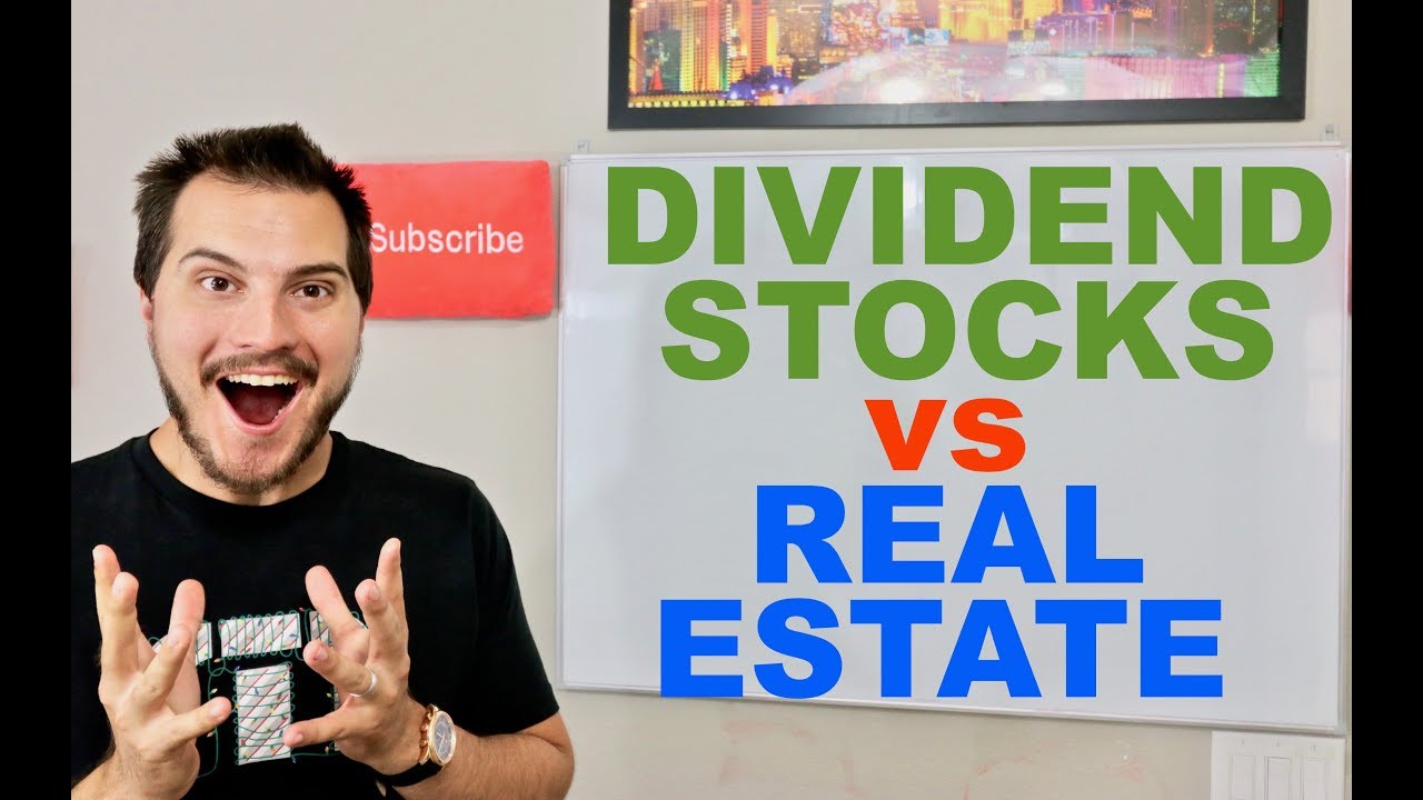 Dividend Investing in 2018 vs Real Estate Investing in 2018 YouTube