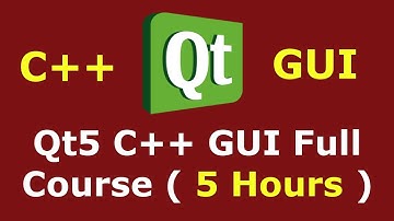 Qt5 C++ GUI Development Full Course For Beginners | C++ GUI