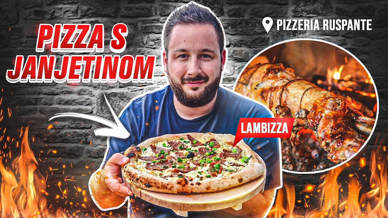 Otkrili smo pizzu s JANJETINOM! Balkansko čudo! | PIZZERIA RUSPANTE