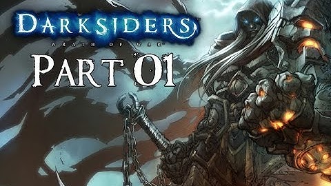 Darksiders 100% Walkthrough Part 1 ( The Charred Council )