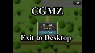 [CGMZ] Exit To Desktop for RPG Maker MZ