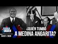 QUIEN TUMBÓ A MEDINA ANGARITA | Fuera de Orden | Daniel Lara Farías | FACTORES DE PODER | 1 de 2