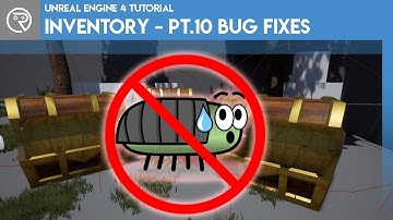 Unreal Engine 4 Tutorial - Inventory System - Part 10 - Bug Fixes
