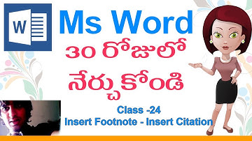 Ms Word Classes in Telugu - Class - 24 |🤘🏼| Insert Footnote | Citation & Bibliography