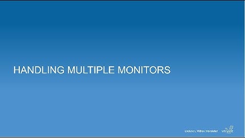 Handling Multiple Monitors in your Program