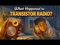 What Really Happened To The Transistor Radio When AM Radio Owned The Night 