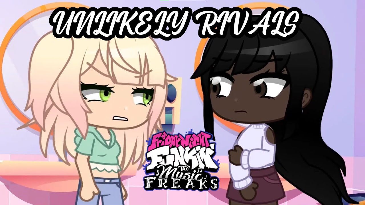 Unlikely Rivals But Zoey And Lia Sing It The Music Freaks Fnf Cover