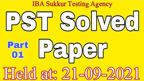 PST Fully Solved Paper by IBA || Held at 21-09-2021 || IBA Solved Paper || Part-01 || JobzMcqz