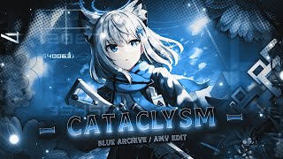 Blue Archive 🤰🐣 - Cataclysm- [Edit/AMV] - Free Project file ! - 4K!