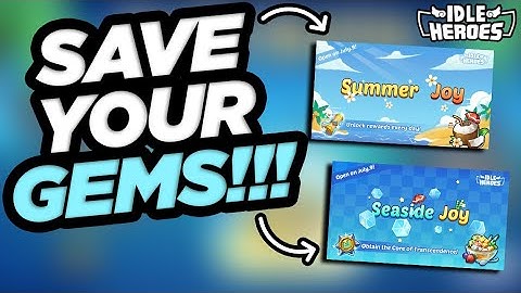 Idle Heroes - SAVE YOUR GEMS!!!