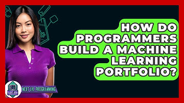 How Do Programmers Build A Machine Learning Portfolio? - Next LVL Programming