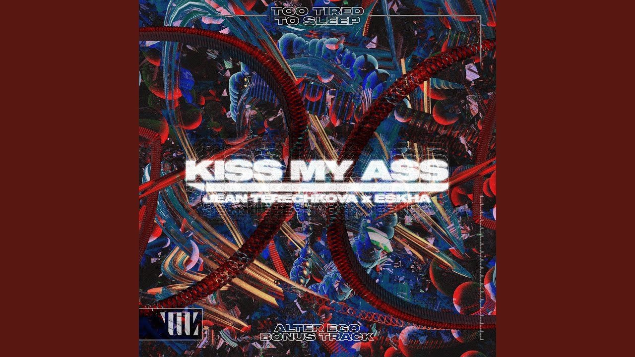 YouTube पर Kiss My Ass देखें