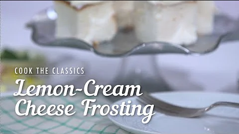 How to Make Classic Lemon-Cream Cheese Frosting I MyRecipes