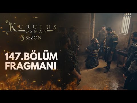 Kuruluş Osman 147.Bölüm Fragmanı