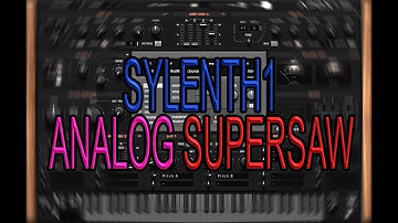Sylenth1 - Analog/Oldschool Hardstyle Supersaw Lead
