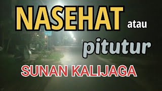 SEPULUH PITUTUR/NASIHAT SUNAN KALIJOGO