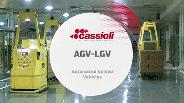 AGV & LGV  Automated Guided Vehicles - Cassioli
