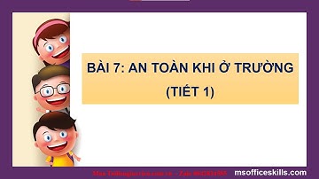 Giáo án powerpoint CĐ2 Bài 7: An toàn khi ở trường | GA điện tử Tự nhiên xã hội 2 Cánh diều