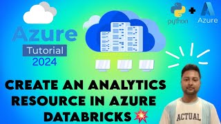10. CREATE AN ANALYTICS RESOURCE IN AZURE DATABRICKS || AZURE TUTORIAL