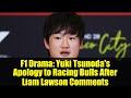 F1 Drama: Yuki Tsunoda's Apology to Racing Bulls After Liam Lawson Comments