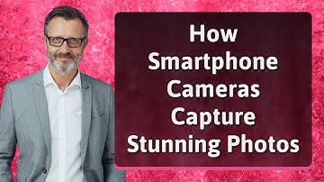 How Smartphone Cameras Capture Stunning Photos