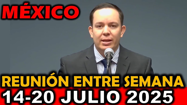 Reunión de Esta Semana Vida y Ministerio Cristianos 14-20 Julio 2025 México