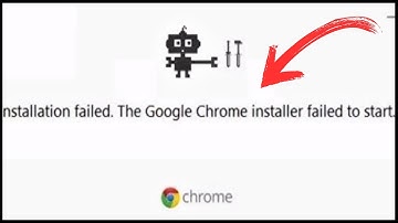Fix - Installation Failed The Google Chrome Installer Failed to Start