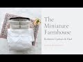 Miniature Farmhouse Realistic Bedroom Tour - Dollhouse Update & Haul!