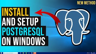 how to install and setup postgresql on windows10 2024