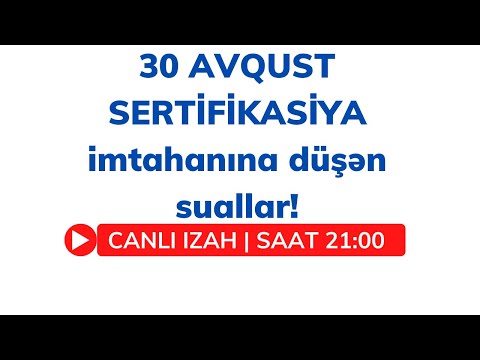 30 AVQUST SERTİFİKASİYA