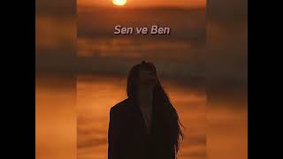 Burcu Güneş- Sen ve Ben (speed up)